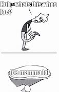Image result for Funny Joe Mama Memes