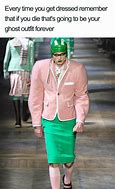 Image result for Male Fashion Memes