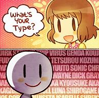 Image result for What's Your Type Meme