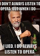 Image result for opera singer memes funniest