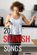 Image result for Top Spanish Songs