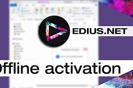Image result for Edius Activation Failed