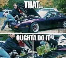 Image result for As a Car Meme