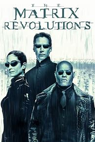 Image result for The Matrix Revolutions Poster with Credits