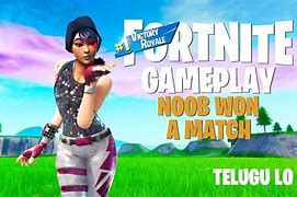 Image result for Fortnite Gameplay Noob