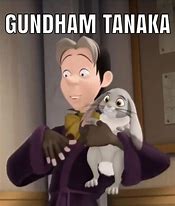 Image result for Gundam Tanaka Memes