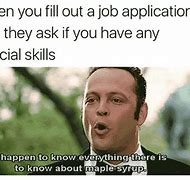 Image result for Skills Listing Meme