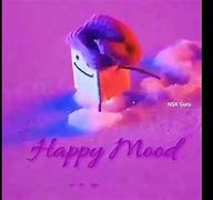 Image result for Happy Mood Meme