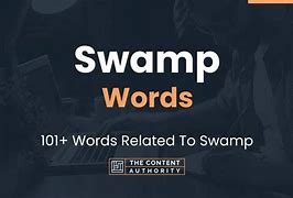 Image result for Swamp Word
