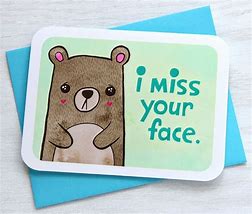 Image result for Miss Your Face