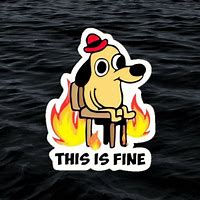 Image result for This Is Fine Gig Gulf Covers It Dog Meme
