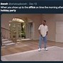 Image result for Office Party Meme Someecard