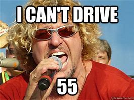 Image result for I Can Drive 55 Birthday Meme