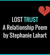 Image result for Poems About Broken Trust