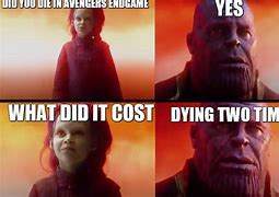 Image result for What Did It Cost Everything Meme Template