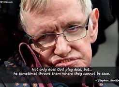 Image result for Stephen Hawking Believes in God