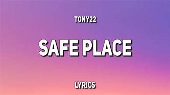 Image result for Safe Space Tony22