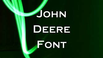 Image result for Old John Deere Font