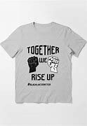 Image result for Together We Rise