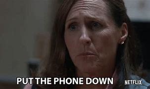 Image result for Put Your Phone Away Meme