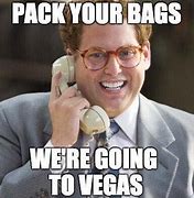Image result for Funny Vegas Memes