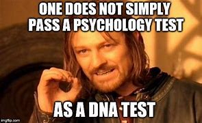 Image result for DNA Test Meme