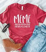 Image result for Okay Meme T-shirt