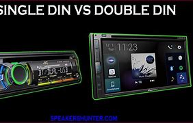 Image result for 1 Din vs 2 Din