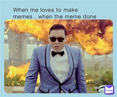 Image result for When the Meme