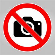 Image result for no photo signs