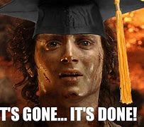 Image result for Graduation Day Meme