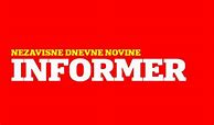 Image result for Dnevne Novine Informer