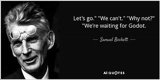 Image result for Irony Quotes in Waiting for Godot