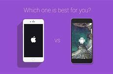 Image result for iPhone vs Android Comparison