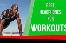 Image result for Best Gym Headphones