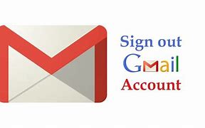 Image result for Gmail Sign Out