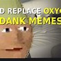 Image result for Dank Meme Faces