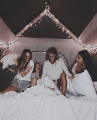 Image result for BFF Sleepover Ideas