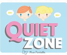 Image result for Med Surg Quiet Zone Sign