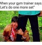Image result for Funny Gym Memes