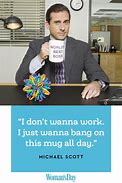 Image result for The Office Quotes About Work