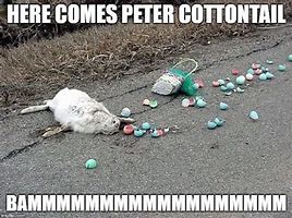 Image result for Monday After Easter Meme