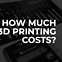Image result for 3D Printing Price Chart