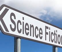 Image result for Science fiction