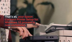 Image result for Epson Connect Printer Setup for Windows 10