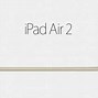 Image result for iPad Air 2 Second Gen