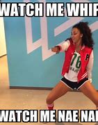 Image result for Whip Nae Nae Meme