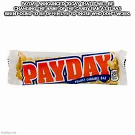 Image result for Hashtag Payday Meme