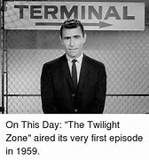 Image result for Twilight Zone Meme