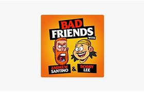 Image result for Bad Friends Pod